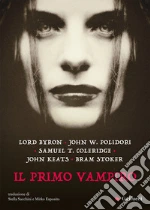 Byron George G.; Polidori John William; Coleridge Samuel Taylor