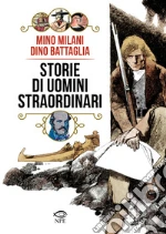 Milani Mino; Battaglia Dino