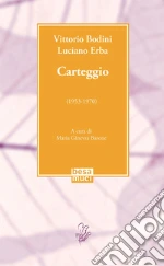 Bodini Vittorio; Erba Luciano; Barone M. G. (cur.)