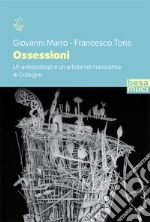 Marro Giovanni; Toris Francesco; Mina G. (cur.)