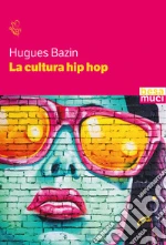 Bazin Hugues; Versienti F. (cur.)