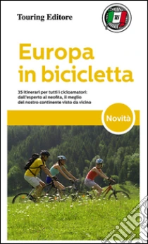 Europa in bicicletta libro di Caracciolo Enrico