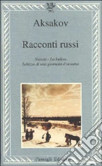 Aksakov Sergej; Sarti E. (cur.)