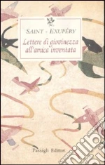Saint-Exupry Antoine de; De Saussine R. (cur.)