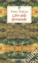 Neruda Pablo; Bellini G. (cur.)