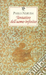 Neruda Pablo; Bellini G. (cur.)