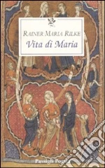 Rilke Rainer Maria; Specchio M. (cur.)