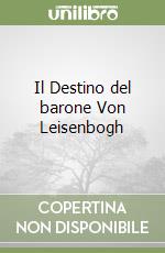 Il Destino del barone Von Leisenbogh libro di Schnitzler Arthur
