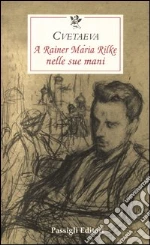 Cvetaeva Marina; Rea M. (cur.)