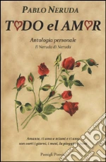 Neruda Pablo; Bellini G. (cur.)