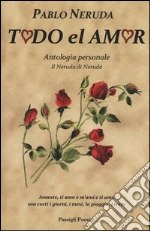 Neruda Pablo; Bellini G. (cur.)