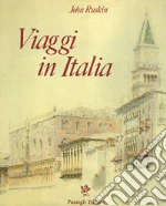 Ruskin John; Brilli A. (cur.)