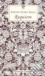 Rilke Rainer Maria; Mori Carmignani S. (cur.)