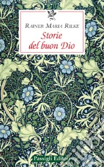 Rilke Rainer Maria; Mori Carmignani S. (cur.)