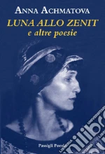 Achmatova Anna; Carnevali B. (cur.)