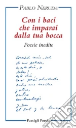 Neruda Pablo; Oses D. (cur.)