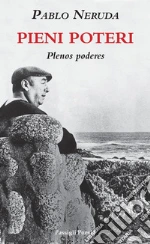 Neruda Pablo; Fiore A. (cur.)
