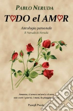 Neruda Pablo; Bellini G. (cur.)