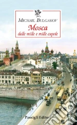 Bulgakov Michail; Baglioni E. (cur.)