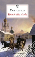 Dostoevskij Fdor; Rea M. (cur.)