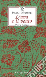 Neruda Pablo; Cirillo Sirri T. (cur.)