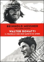 Messner Reinhold; Filippini Sandro