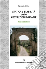 Statica e stabilità delle costruzioni murarie libro di Olivito Renato
