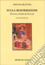 Pseudo Giustino; D'Anna A. (cur.)