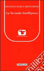 Mosca Mondadori Arnoldo