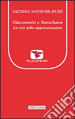 Natsume-Dub Sachiko; Giacometti Alberto; Yanaihara Isaku; Esengrini S. (cur.); Esengrini S. (cur.)