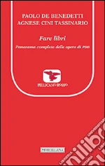 De Benedetti Paolo; Cini Tassinario Agnese