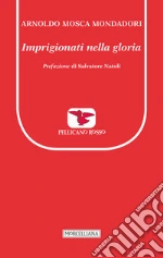 Mosca Mondadori Arnoldo
