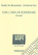 Benedetti Paolo; Eco Umberto