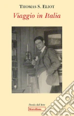 Eliot Thomas S.; Roncalli M. (cur.)
