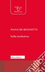 De Benedetti Paolo; Menestrina G. (cur.)
