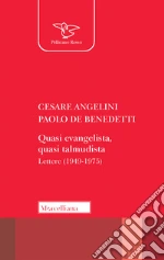 Angelini Cesare; De Benedetti Paolo; Leone N. (cur.); Maggi F. (cur.)