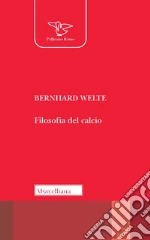 Welte Bernhard; Tolone O. (cur.)