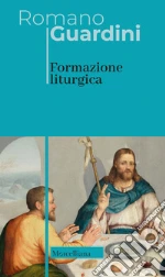 Guardini Romano; Messerschmid F. (cur.); Waltmann H. (cur.)