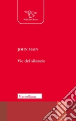 Main John; Freeman L. (cur.); Osto G. (cur.)