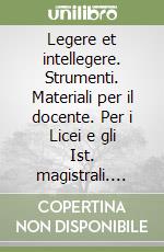 Legere et intellegere. Per le Scuole superiori (3) libro di Piazzi Francesco