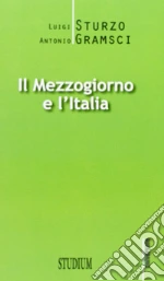 Sturzo Luigi; Gramsci Antonio