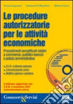 Le procedure autorizzatorie per le attività economiche libro di Linguanti Saverio - De Bendetto Salvatore - Giusti Roberto