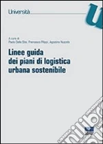 Delle Site P. (cur.); Filippi F. (cur.); Nuzzolo A. (cur.)