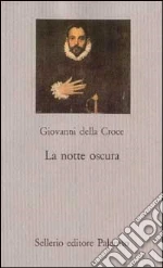 Giovanni della Croce (san); Morino A. (cur.)
