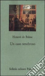 Balzac Honor de; Pellini P. (cur.)
