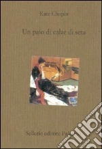 Chopin Kate; Farabbi A. M. (cur.)