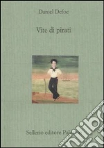 Defoe Daniel; Carmagnani P. (cur.)