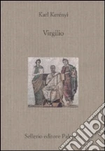 Virgilio libro di Kerényi Károly