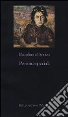Persone speciali libro di D'Amico Masolino