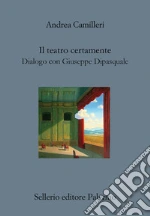 Camilleri Andrea; Dipasquale G. (cur.)